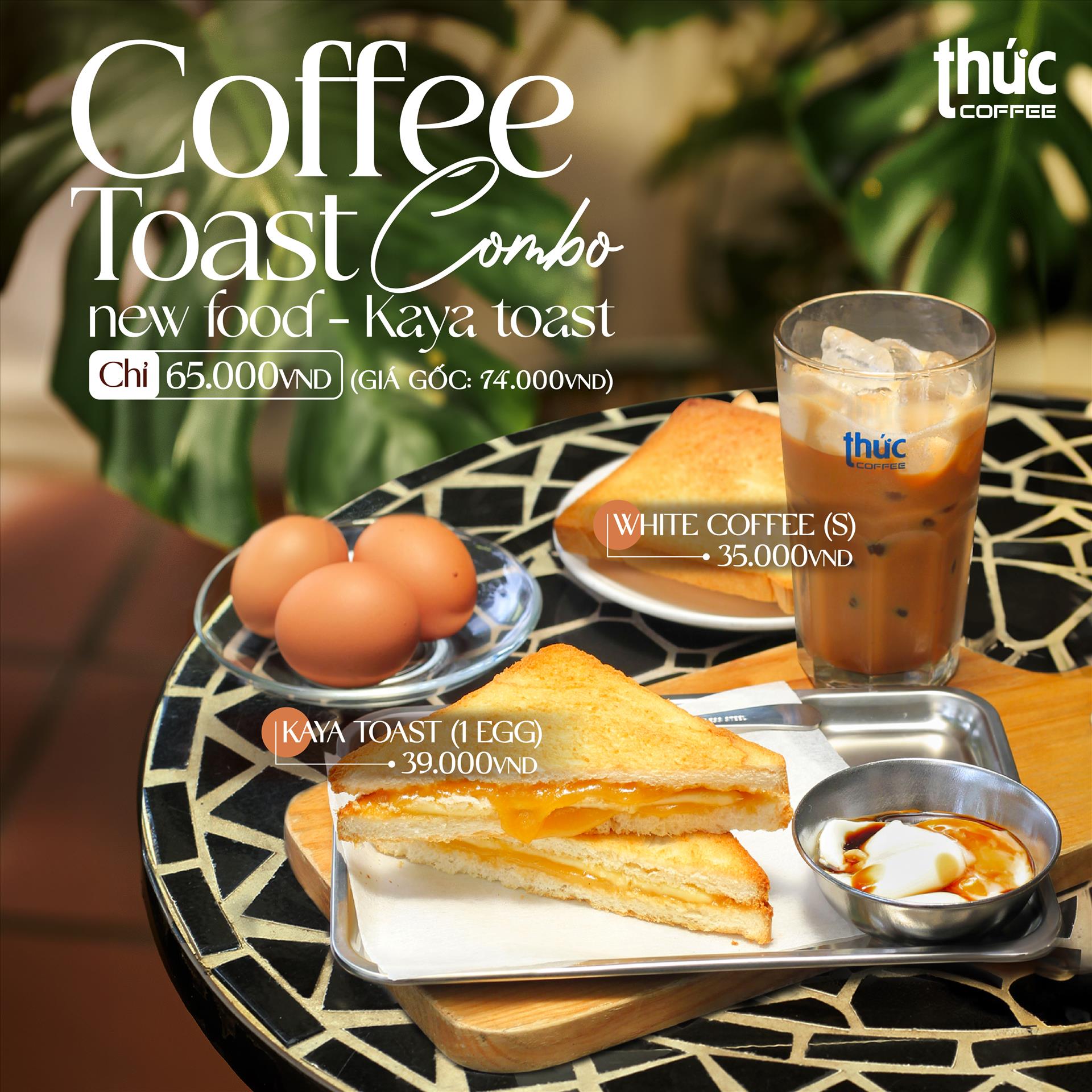 ⚡️ ĐỦ DINH DƯỠNG - ĐẦY NĂNG LƯỢNG với COMBO KAYA TOAST & WHITE COFFEE ⚡️